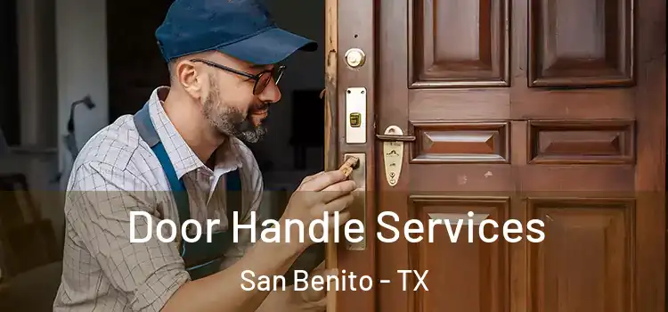Door Handle Services San Benito - TX