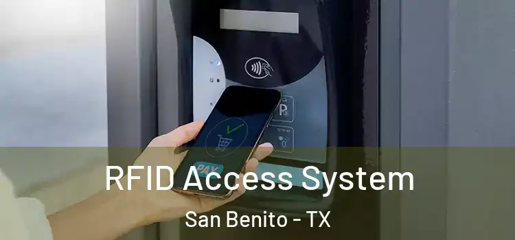  RFID Access System San Benito - TX