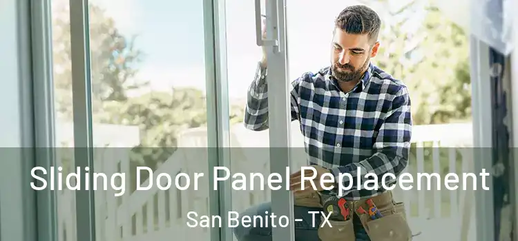  Sliding Door Panel Replacement San Benito - TX
