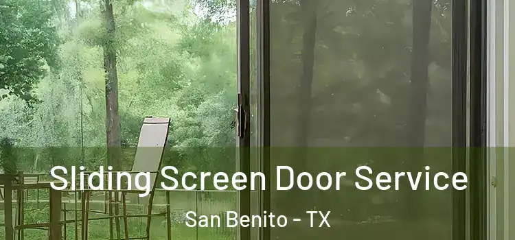 Sliding Screen Door Service San Benito - TX
